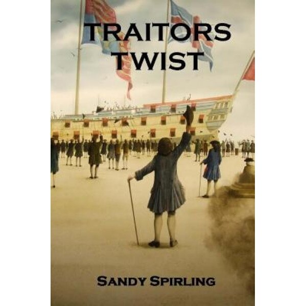 Traitors Twist, Sandy Spirling (Author)