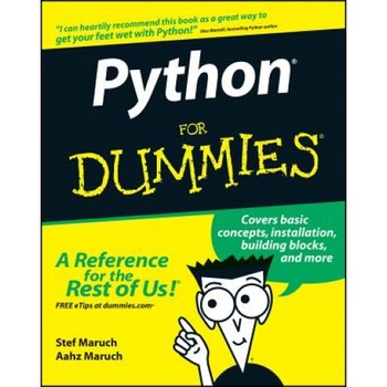 Python for Dummies - Aahz Maruch, Stef Maruch Python for Dummies - Aahz Maruch, Stef Maruch