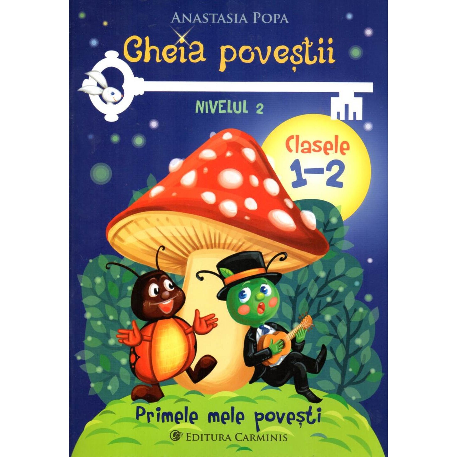 Cheia povestii. Nivelul 2. Clasele 1-2