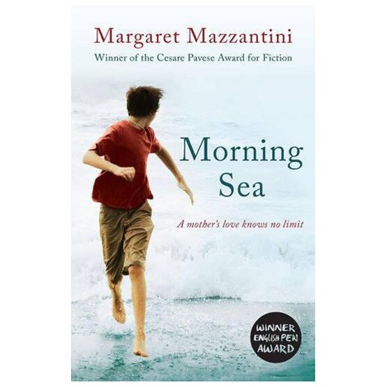 Morning Sea - Margaret Mazzantini
