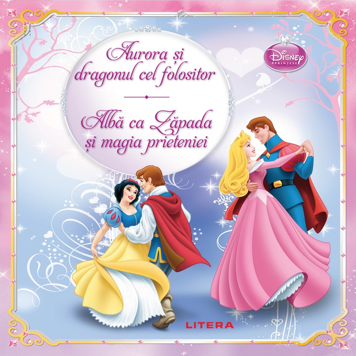 Aurora si dragonul cel folositor /Alba ca zapada si magia prieteniei (audiobook)