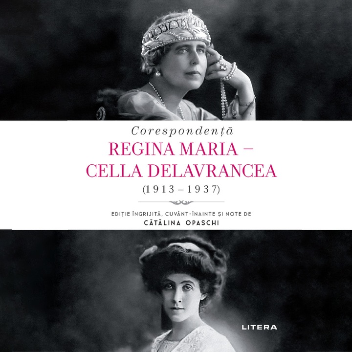 Corespondenta Regina Maria - Cella Delavrancea (1913-1937) (audiobook)