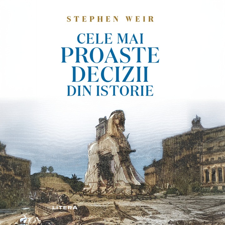 Cele mai proaste decizii din istorie (audiobook)