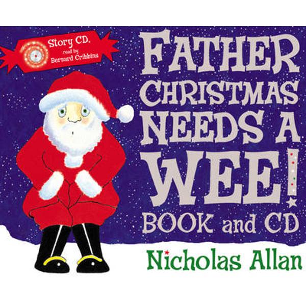 Father Christmas Needs a Wee