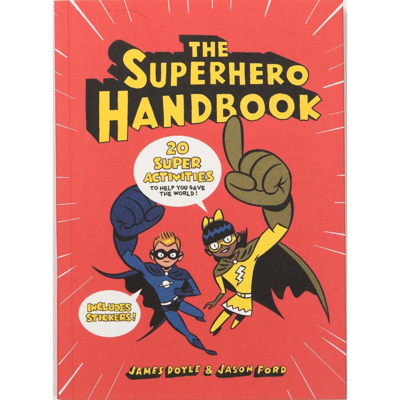 The Superhero Handbook - James Doyle,Jason Ford
