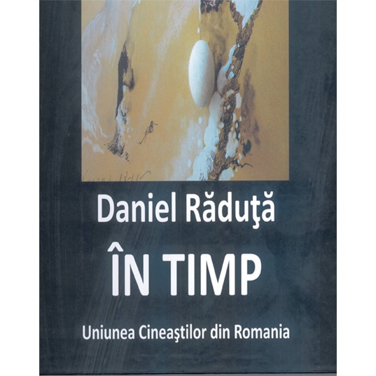 In timp - Daniel Raduta