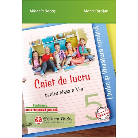 Caiet De Lucru Limba Si Literatura Romana Clasa A V A Emag Ro