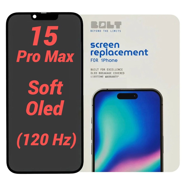 Display Ecran pentru Iphone 15 Pro Max Soft Oled BOLT (120 Hz)