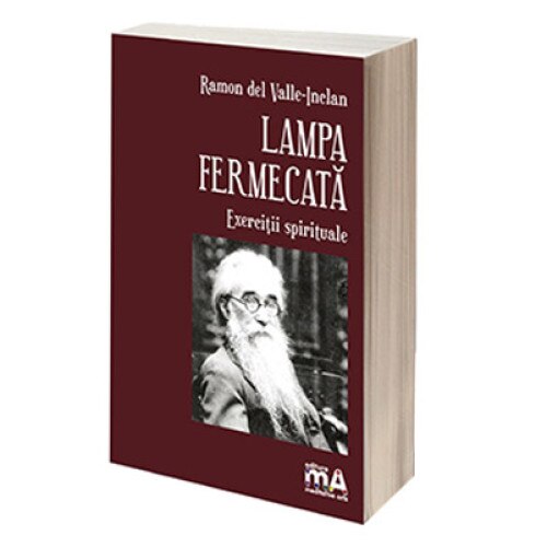 Lampa fermecata - Ramon del Valle-Inclan