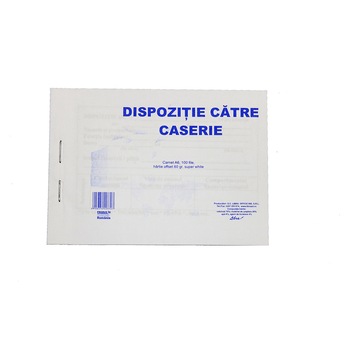 Dispozitie de plata catre caserie Dispozitie de plata catre caserie