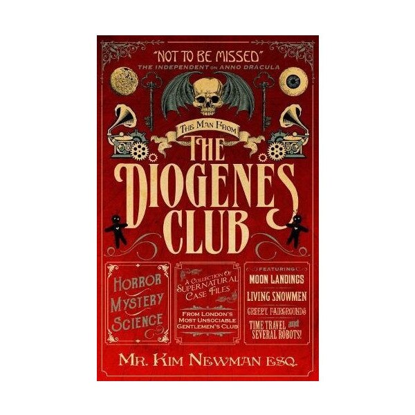 The Man From the Diogenes Club - Kim Newman