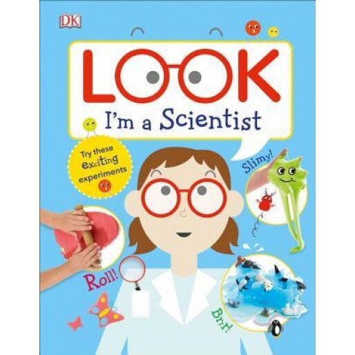 Look I'm a Scientist, DK (Author)
