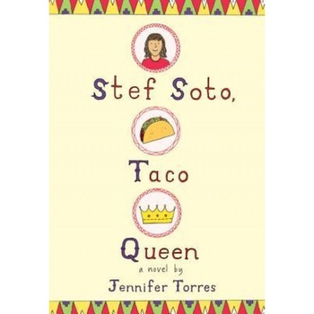 Stef Soto, Taco Queen, Jennifer Torres (Author) Stef Soto, Taco Queen, Jennifer Torres (Author)