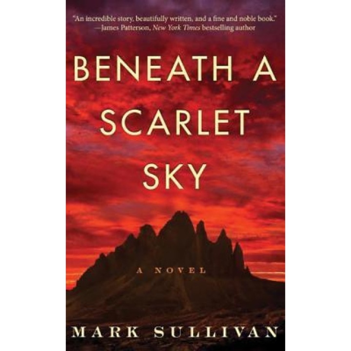 Beneath a Scarlet Sky, Mark T. Sullivan (Author)