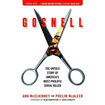 Gosnell: The Untold Story of America's Most Prolific Serial Killer, Ann McElhinney (Author) Gosnell: The Untold Story of America's Most Prolific Serial Killer, Ann McElhinney (Author)