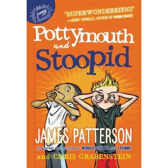 Pottymouth and Stoopid, James Patterson (Author)
