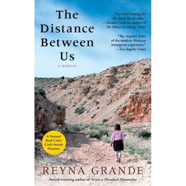The Distance Between Us, Reyna Grande (Author)