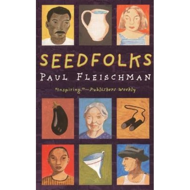 Seedfolks, Paul Fleischman