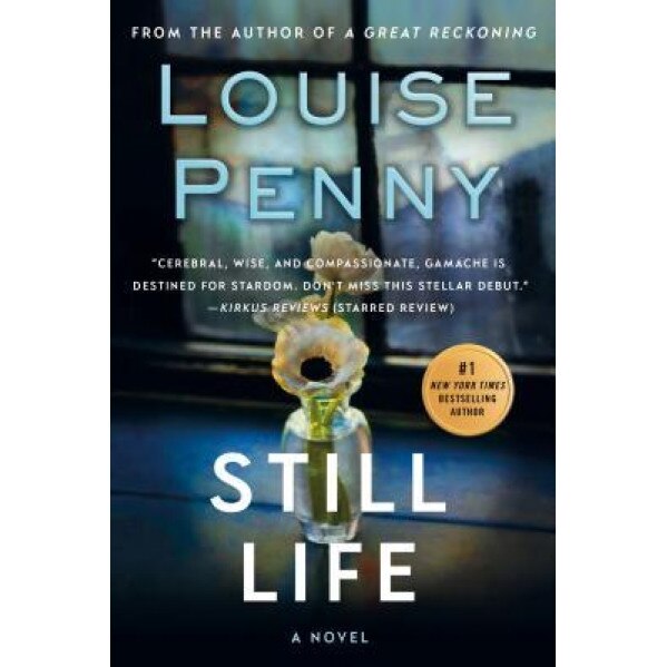 Still Life, Louise Penny