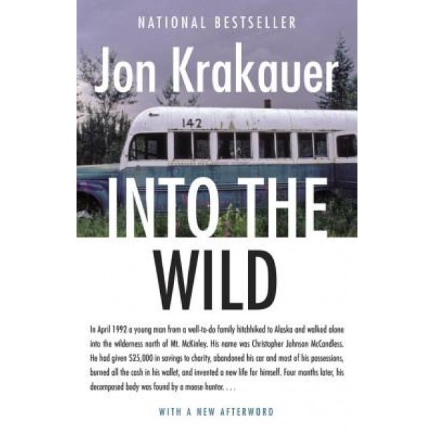 Into the Wild, Jon Krakauer