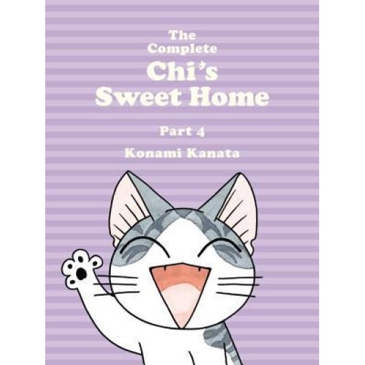 The Complete Chi's Sweet Home, Volume 4, Kanata Konami (Author)
