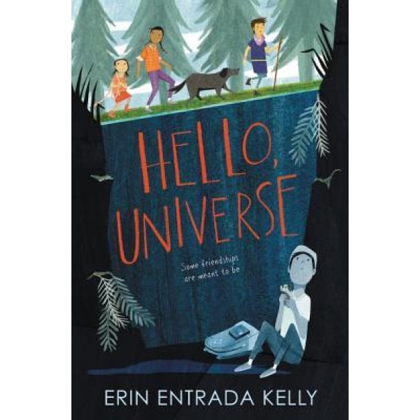 Hello, Universe, Erin Entrada Kelly (Author)