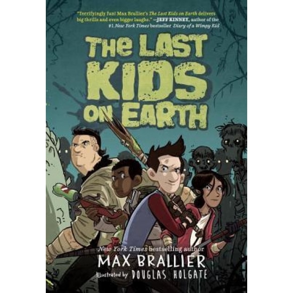 The Last Kids on Earth, Max Brallier (Author)