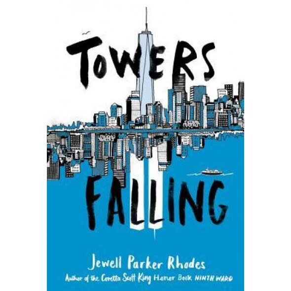Towers Falling, Jewell Parker Rhodes (Author)