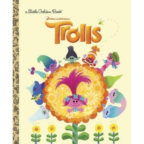 Trolls Little Golden Book (DreamWorks Trolls), Golden Books (Author)