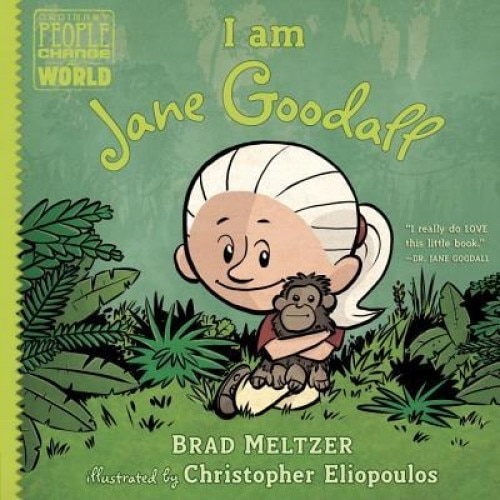 I Am Jane Goodall, Brad Meltzer (Author)