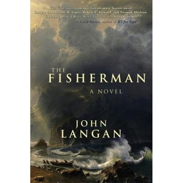 The Fisherman, John Langan (Author)