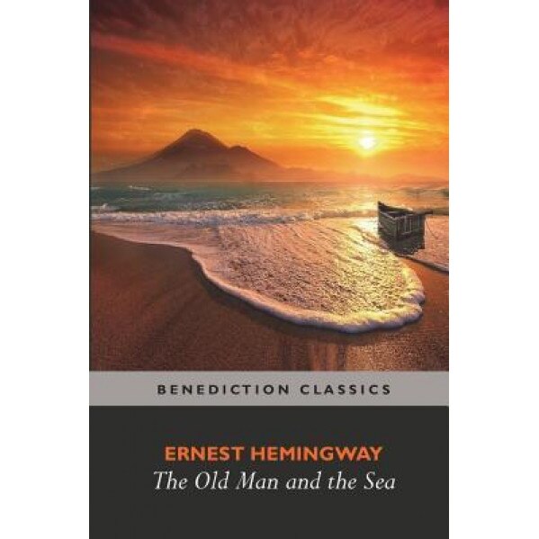 The Old Man and the Sea, Ernest Hemingway (Author)