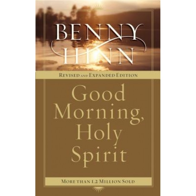 Good Morning, Holy Spirit, Benny Hinn