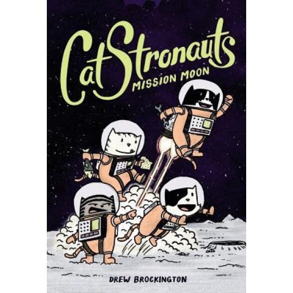 Catstronauts: Mission Moon, Drew Brockington (Author)
