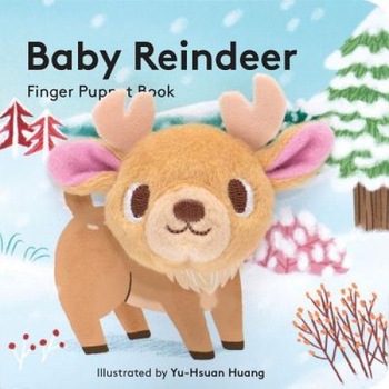 Baby Reindeer: Finger Puppet Book, Yu-Hsuan Huang (Illustrator) Baby Reindeer: Finger Puppet Book, Yu-Hsuan Huang (Illustrator)