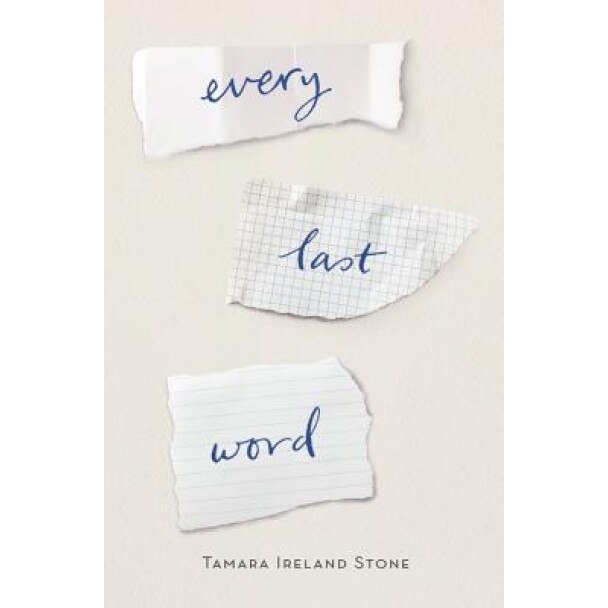 Every Last Word, Tamara Ireland Stone (Author)