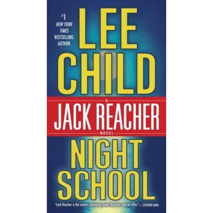 Night School: A Jack Reacher Novel, Lee Child (Author)