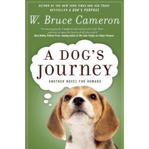 A Dog's Journey, W. Bruce Cameron (Author)