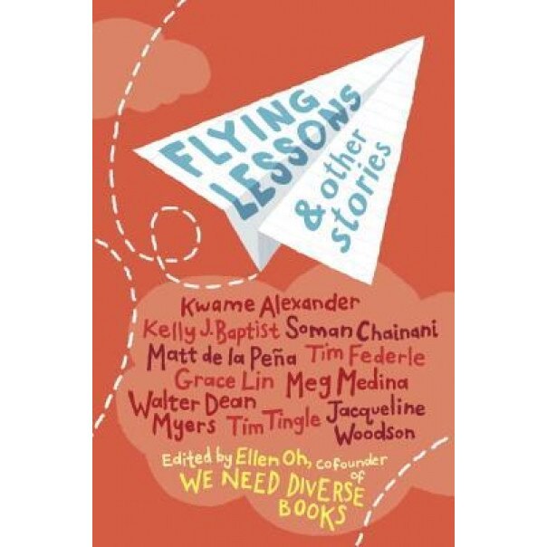Flying Lessons & Other Stories, Ellen Oh (Editor)