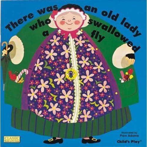 There Was an Old Lady Who Swallowed a Fly, Pam Adams (Illustrator)