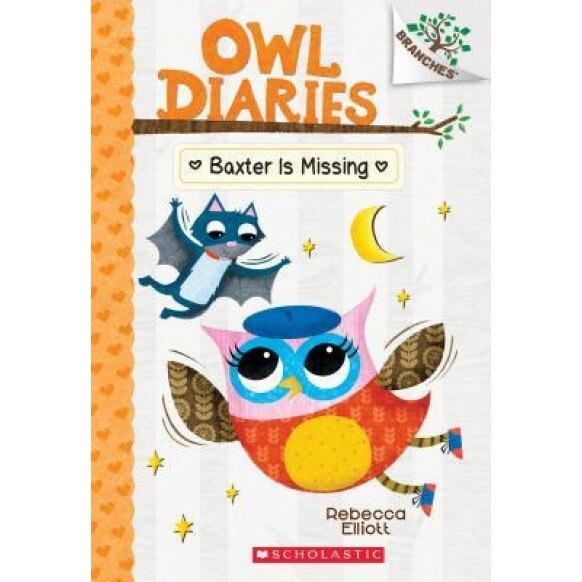Baxter Is Missing: A Branches Book (Owl Diaries #6), Rebecca Elliott (Author)
