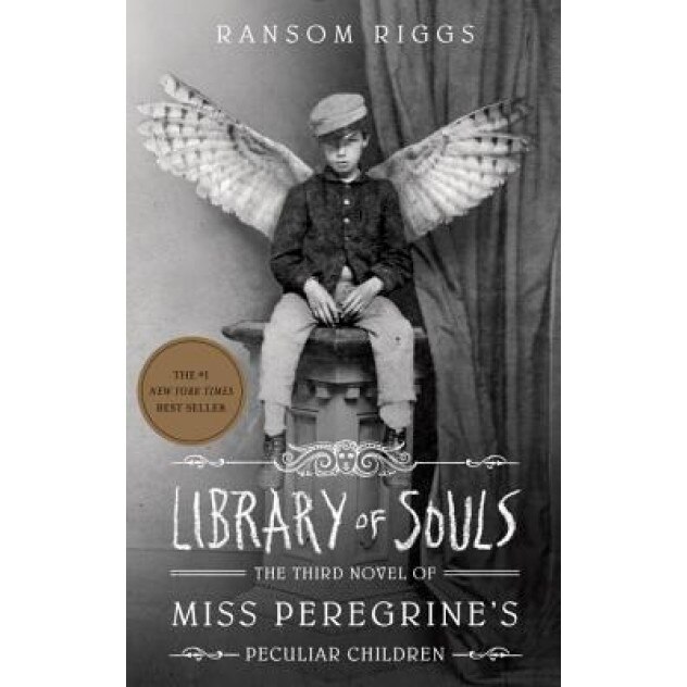 Library of Souls: The Third Novel of Miss Peregrine's Peculiar Children, Ransom Riggs (Author)
