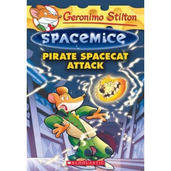 Pirate Spacecat Attack (Geronimo Stilton Spacemice #10), Geronimo Stilton (Author)