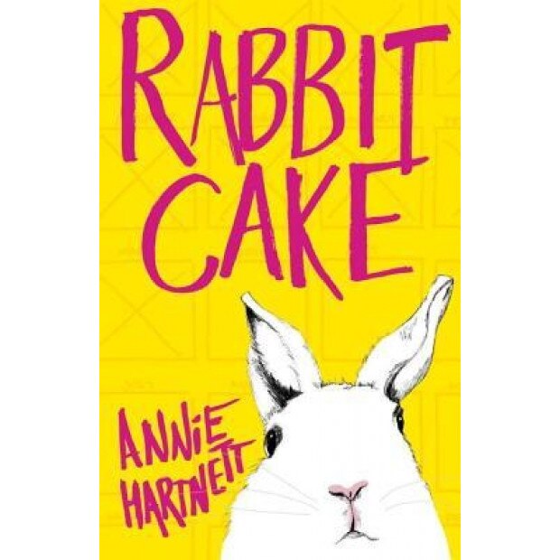 Rabbit Cake, Annie Hartnett (Author)