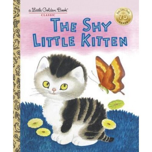 The Shy Little Kitten, Gustaf Tenggren, Cathleen Schurr