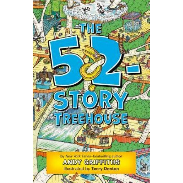 The 52-Story Treehouse, Andy Griffiths (Author)