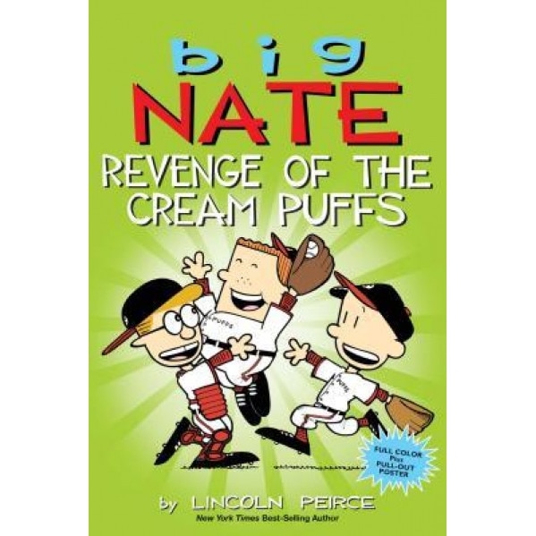 Big Nate: Revenge of the Cream Puffs, Lincoln Peirce (Author)