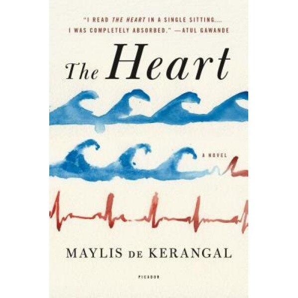The Heart, Maylis De Kerangal (Author)