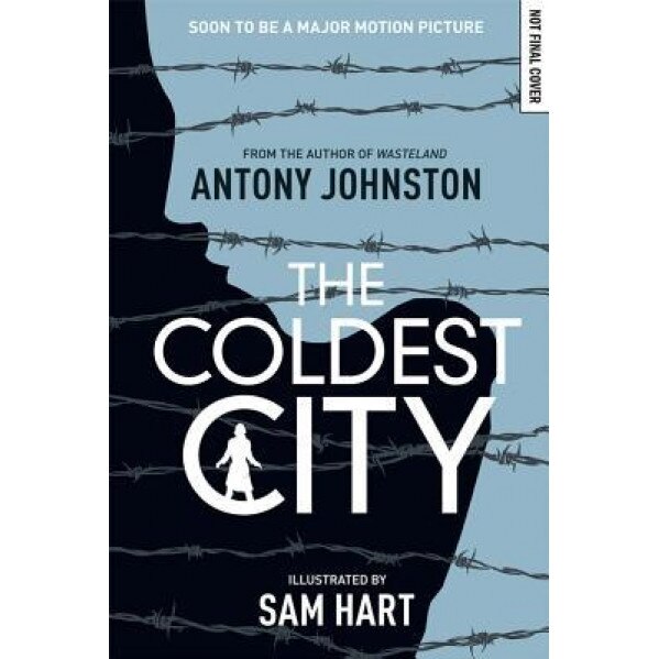 The Coldest City, Antony Johnston (Author)