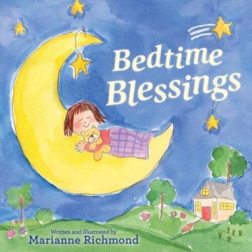 Bedtime Blessings, Marianne Richmond (Author)